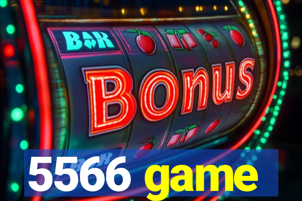 5566 game
